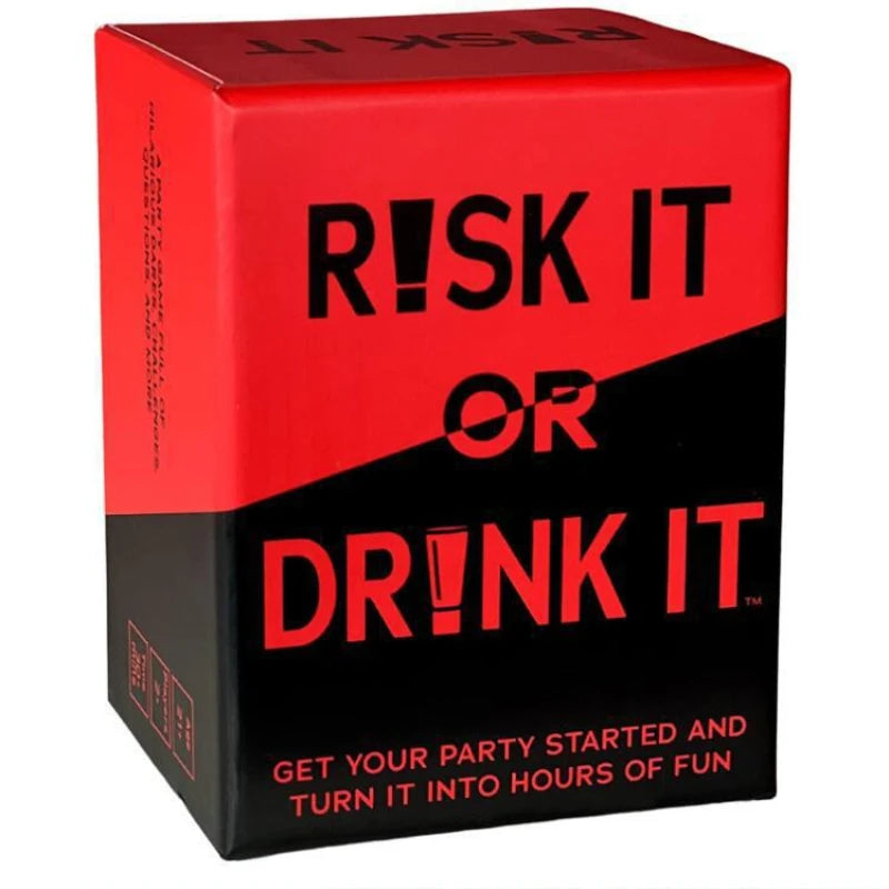 Risk It Or Drink It